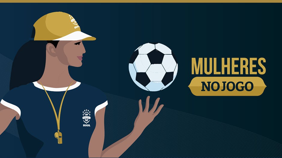 CBF Academy lança programa 'Mulheres no Jogo'